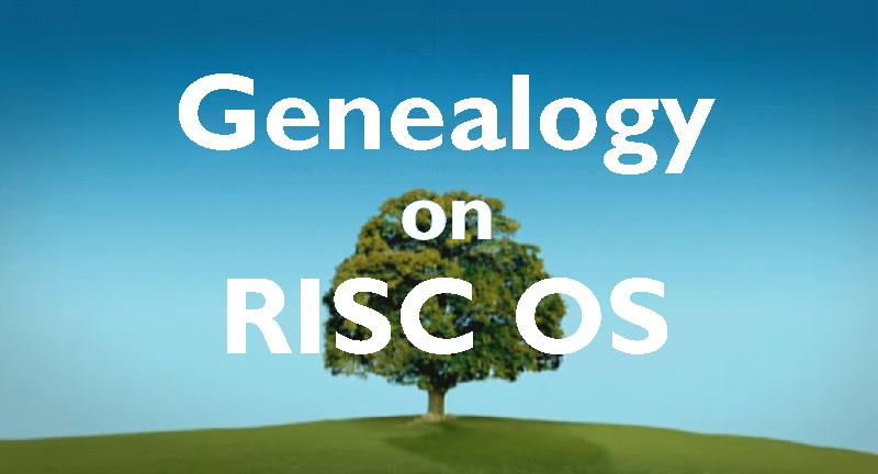 Genealogy on RISC OS